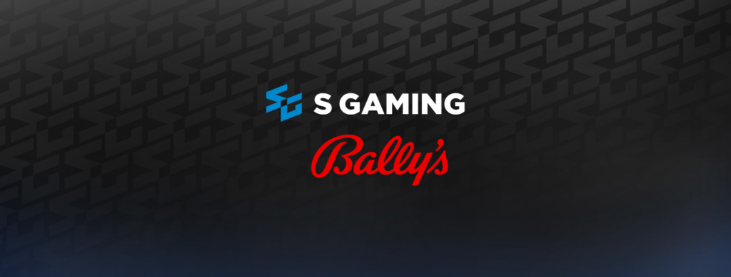 S Gaming Announces Exciting Partnership with Bally’s, a Leader in the Industry