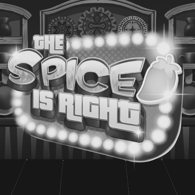 Spice is Right Coming Soon