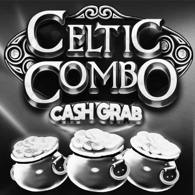 Celtic Combo Cash Grab Coming Soon