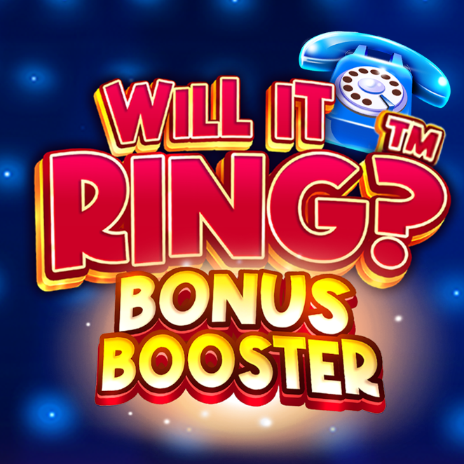 Will it Ring? Bonus Booster