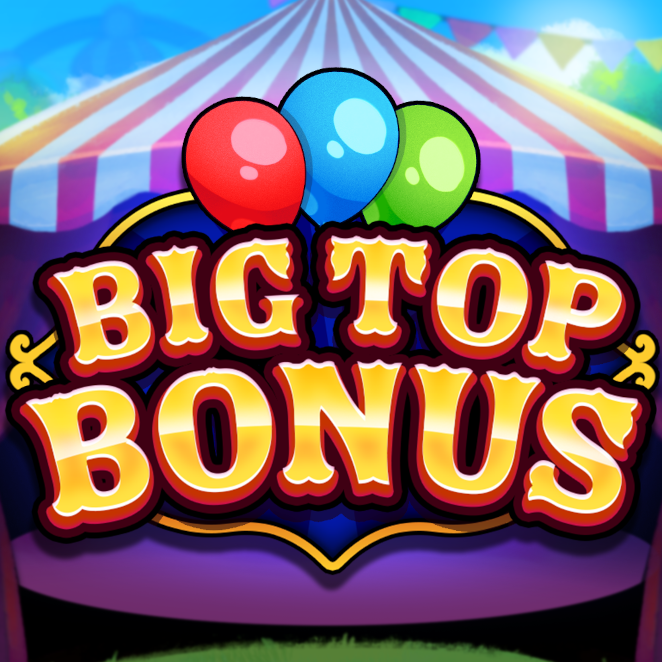 Big Top Bonus